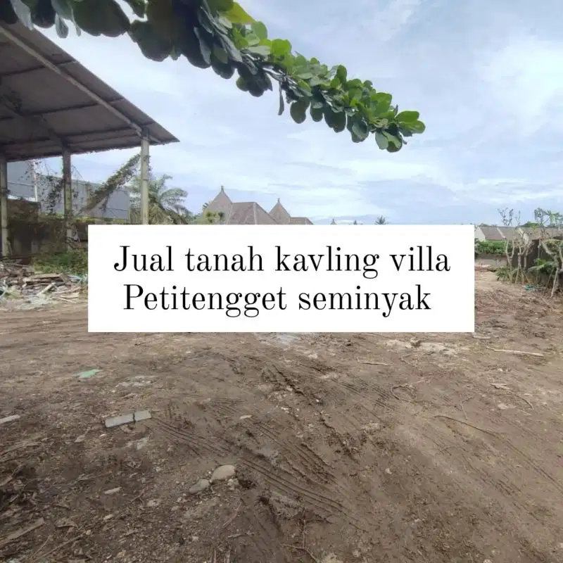 dijual tanah kavling villa lokasi petitengget seminyak