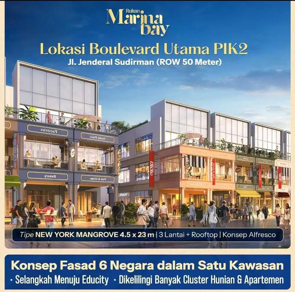 Ruko Boulevard di PIK 2 Marina Bay 4,5x23 - Belakang Mangrove