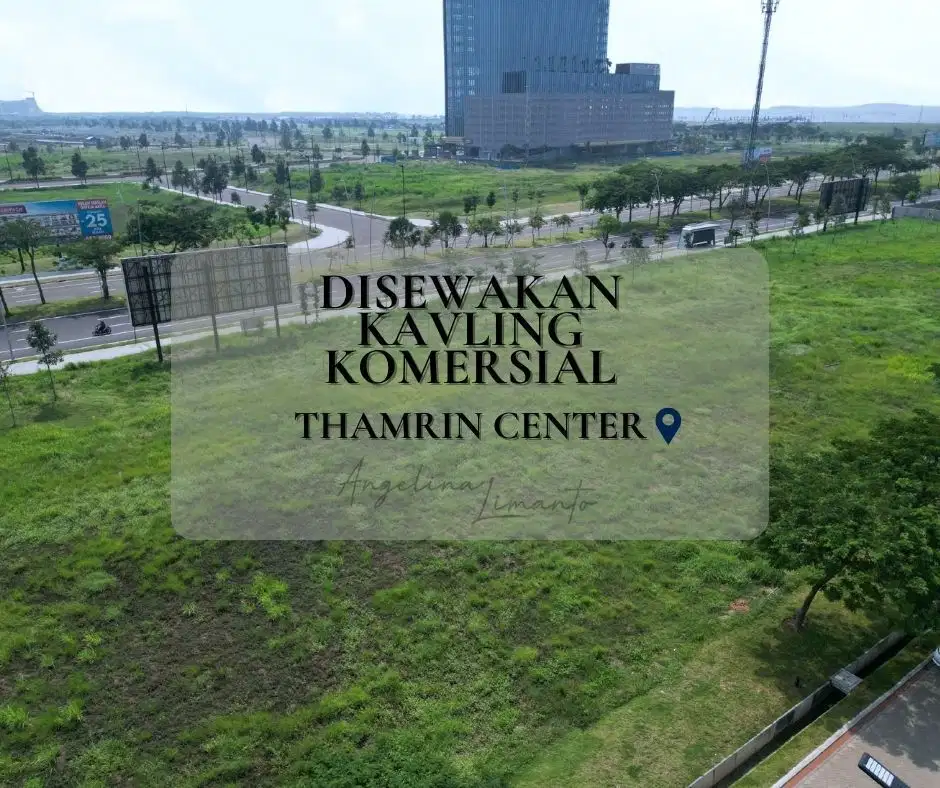 Kavling Bisnis di PIK 2 Thamrin Center, Luas 445 m2