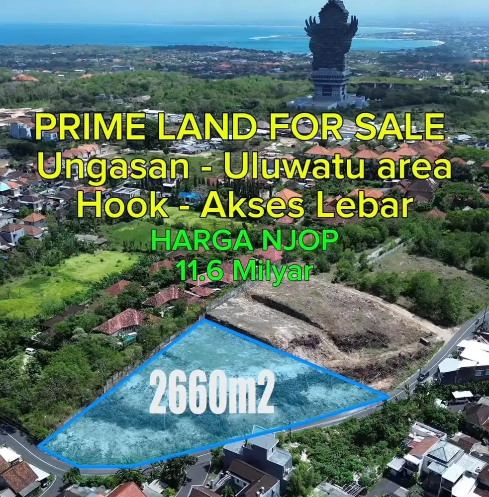 JUAL CEPAT Goa Gong 2660m2 TANAH hook HARGA NJOP Ungasan - ULUWATU