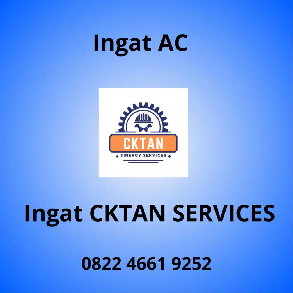 butuh vendor servis berkualitas, hubungi CKTAN SINERGY SERVICES