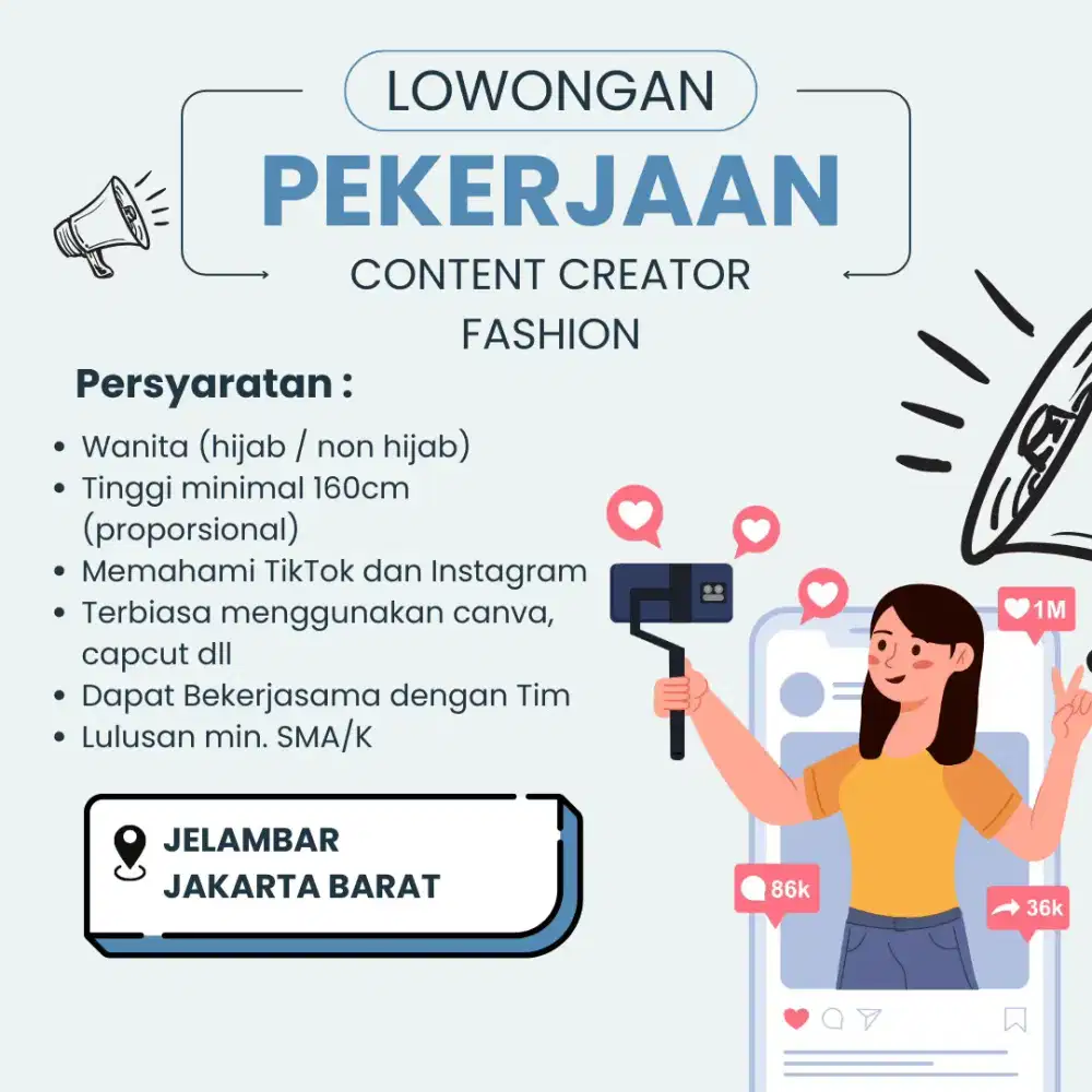Lowongan Content Creator – Fashion Brand (Jakarta Barat)