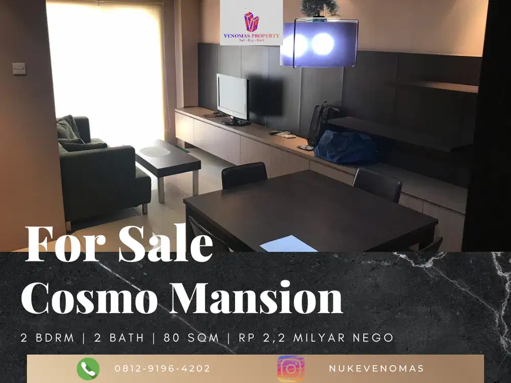 Dijual Apartement Cosmo Mansion 3 BR Furnished Middle Floor