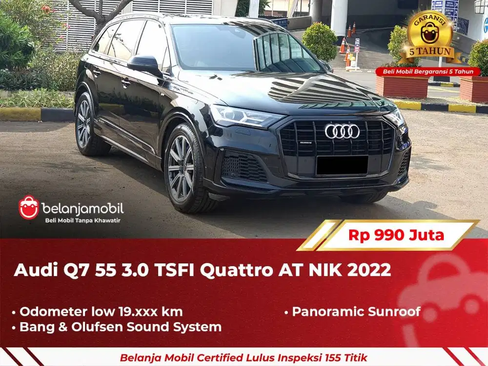 [ GARANSI 5TH ] Audi Q7 Q 7 55 3.0 TSFI Quattro AT 2022/2023