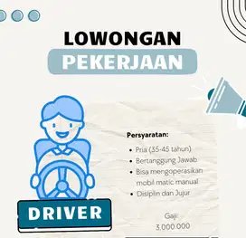 DIBUTUHKAN DRIVER PRIBADI