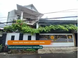 DIJUAL CEPAT, RUMAH CASH JAKSEL MURAH SIAP HUNI TANPA PERANTARA