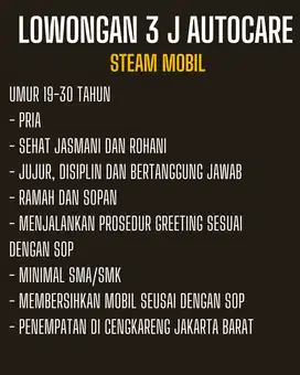 LOWONGAN PEKERJAAN STEAM MOBIL CITRA 3 KALIDERES, JAKARTA-BARAT