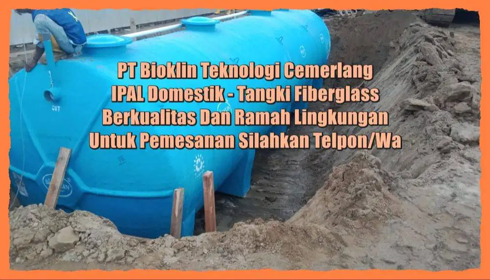 STP Biotech/IPAL Restoran/IPAL Medis/IPAL Industri/IPAL Komunal/IPAL D