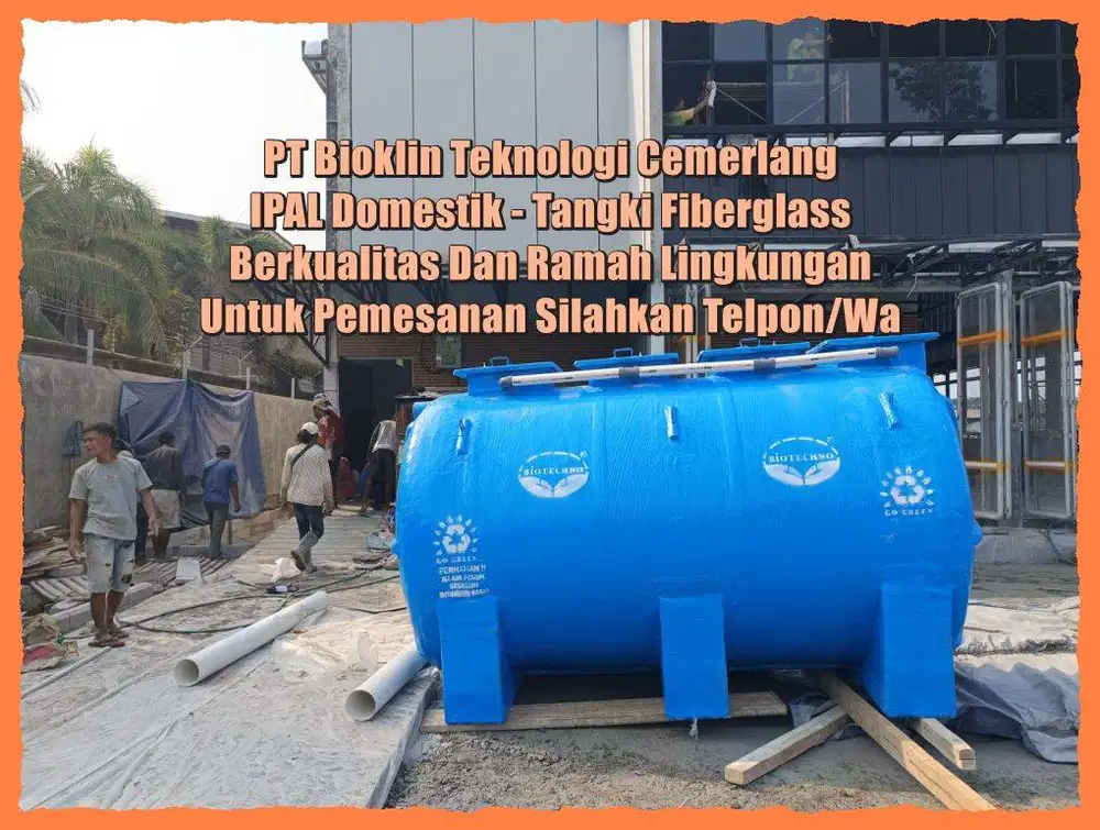 IPAL TANK-  IPAL– TANGKI IPAL – TANGKI FIBER IPAL – IPAL FIBER –STP –