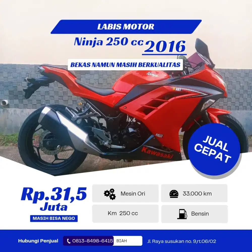 BIAH@CASH 31,3 JT KAWASAKI NINJA 250 CC 2016 B BEKASI