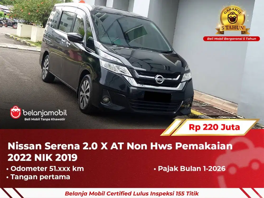[ GARANSI 5TH ] Nissan Serena 2.0 X AT Non Hws Hitam NIK 2019 2020