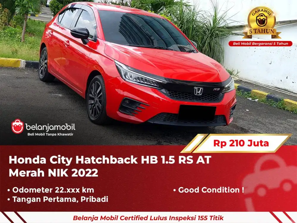 [ GARANSI 5TH ] Honda City Hatchback HB 1.5 RS AT Merah 2022/2023