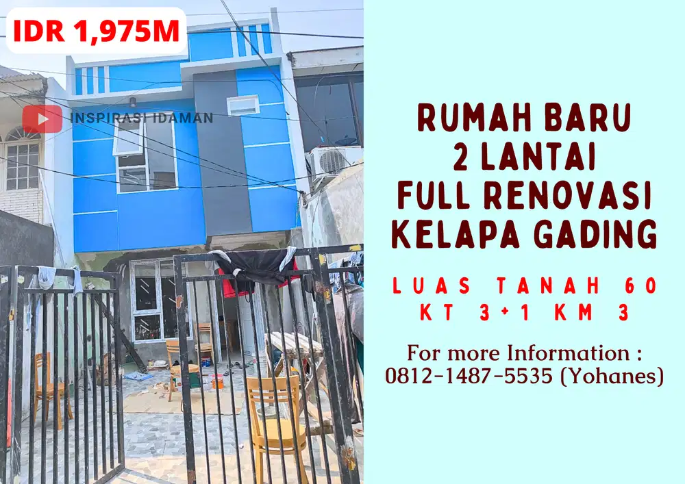 Rumah Baru 2 Lantai Full Renovasi Kelapa Gading