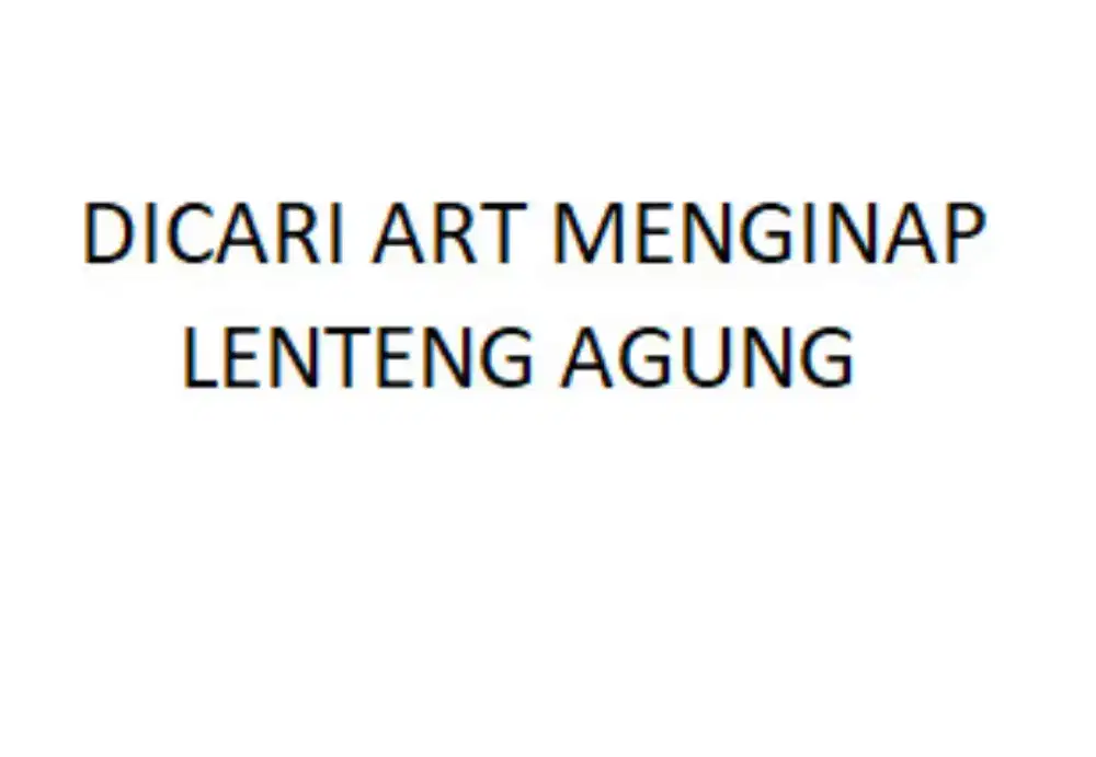 DICARI ART PEREMPUAN - MENGINAP