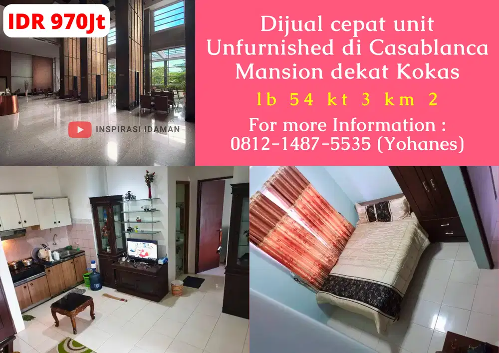 Dijual cepat unit Unfurnished di Casablanca Mansion dekat Kokas