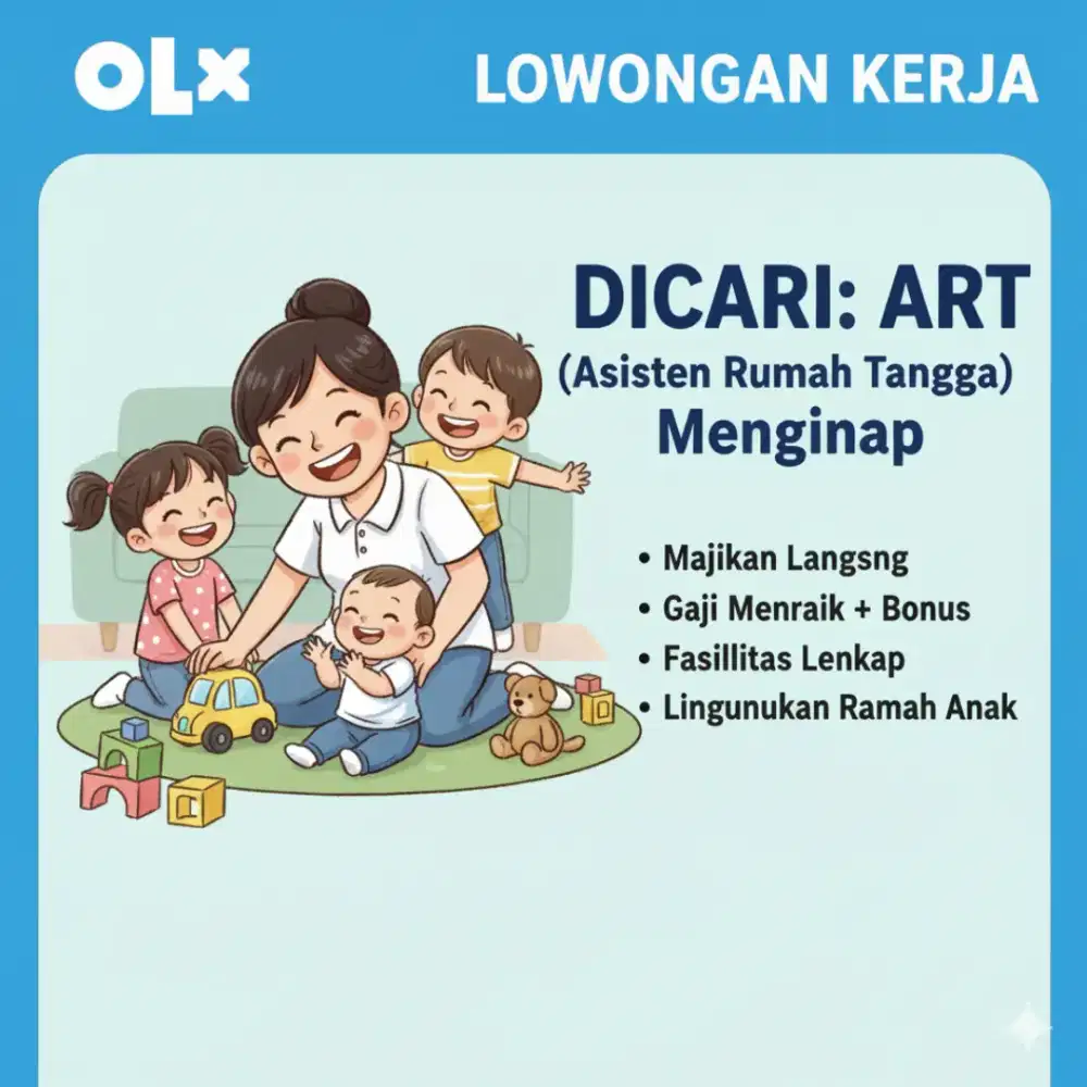 Dicari ART momong anak dan serabutan