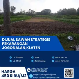 Dijual Sawah Strategis Pekarangan Lokasi Jogonalan,Klaten Luas 2555m2