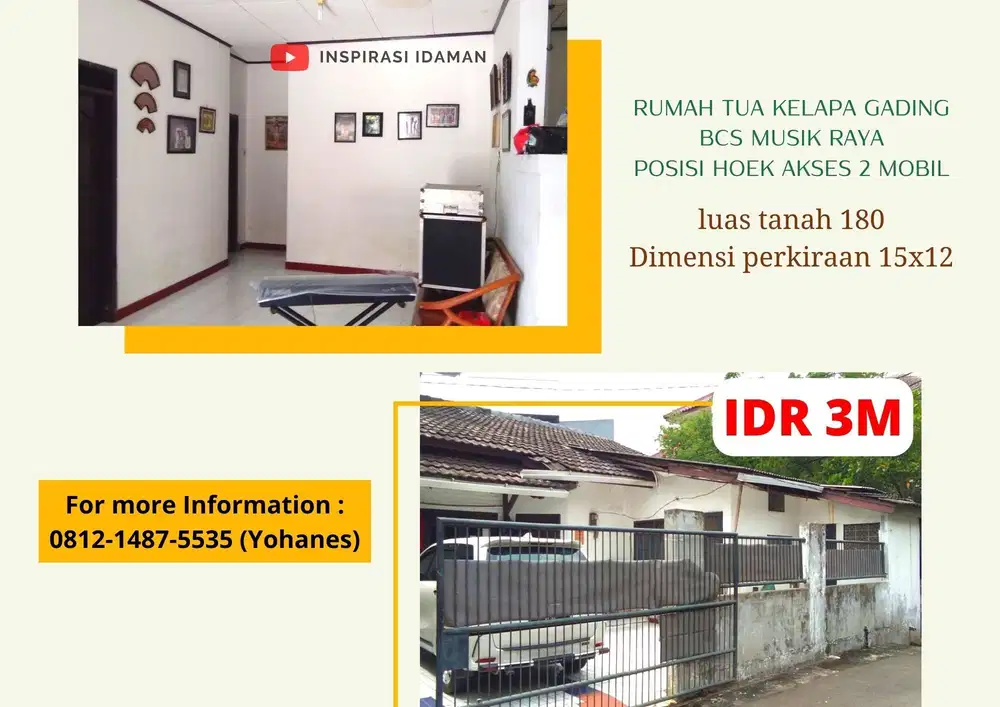 Rumah tua kelapa gading BCS MUSIK RAYA hoek akses 2 mobil