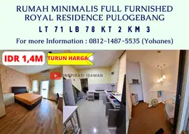 Rumah minimalis Full Furnished Royal Residence Pulogebang