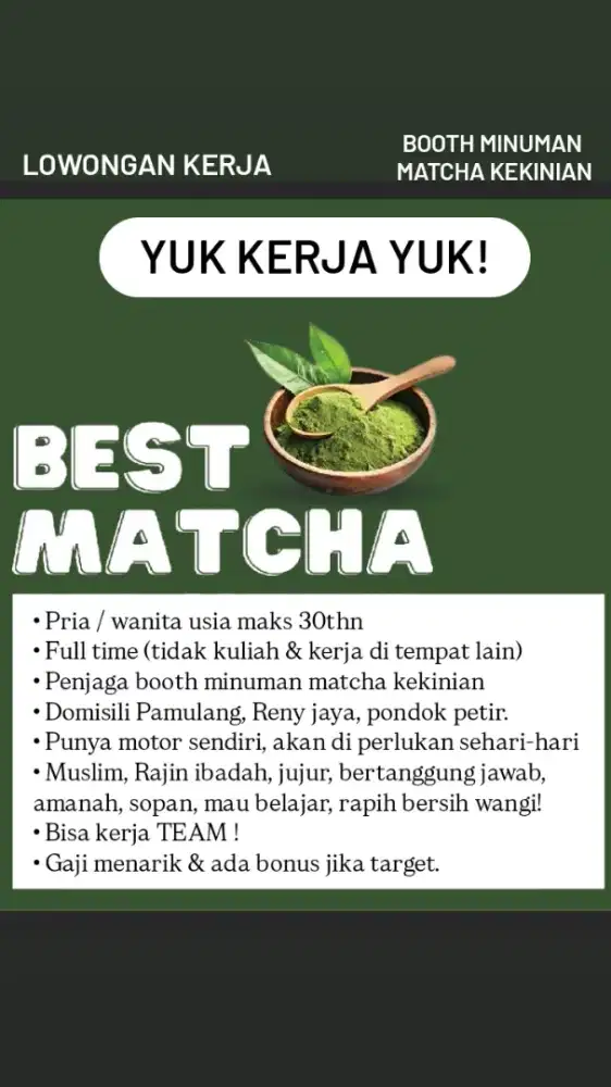 Dicari penjaga minuman matcha kekinian