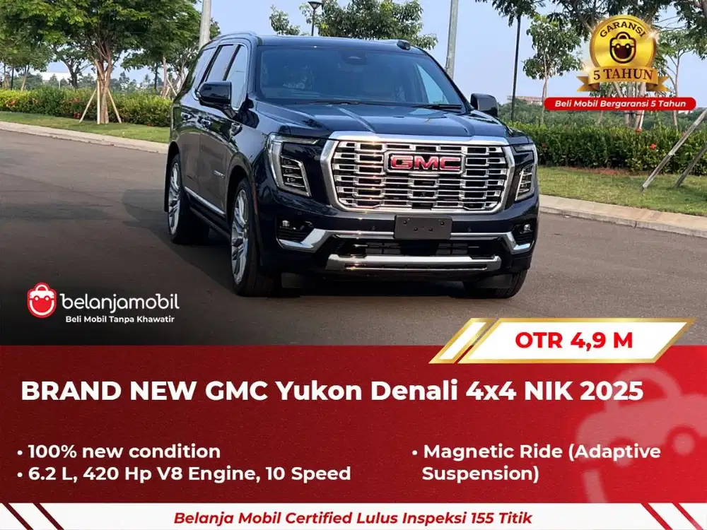 [ GARANSI 5TH ] BRAND NEW GMC Yukon Denali AWD 4x4 2025/2024
