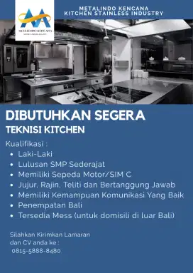 Dibutuhkan segera teknisi kitchen
