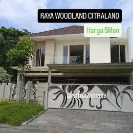Dijual Rumah Minimalis  Citraland Raya Woodland