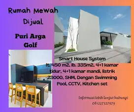 Rumah Mewah Puri Arga Golf 2LT Beserta Kolam Renang & Build In Perabot