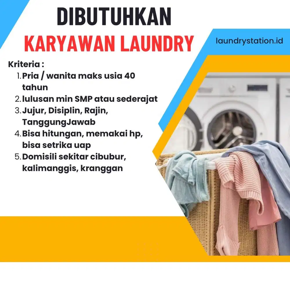 Dibutuhkan karyawan laundr