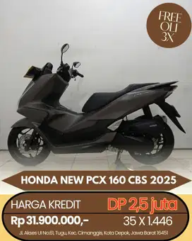HONDA NEW PCX 160 CBS 2025 CASH/KREDIT SYARAT MUDAH KTP/KK