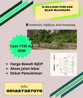 Tanah SHM Dijual Sdh Pondasi Beton 1130 m2 Ngaliyan Dkt BSB City