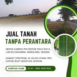 JUAL TANAH STRATEGIS DEPAN KAMPUS POLTEKPAR GEMOLONG,SRAGEN