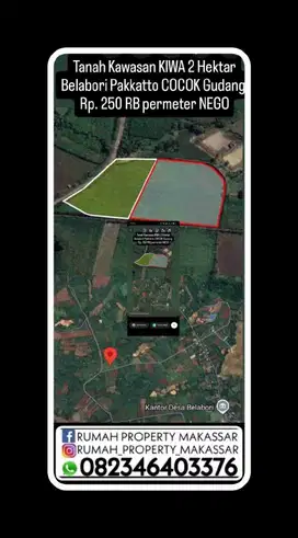 Tanah Kawasan KIWA 
2 Hektar Belabori Pakkatto
COCOK Gudang
