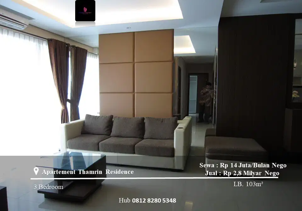 Jual Apartement Thamrin Residence Mid Floor 3BR Furnished Tower A