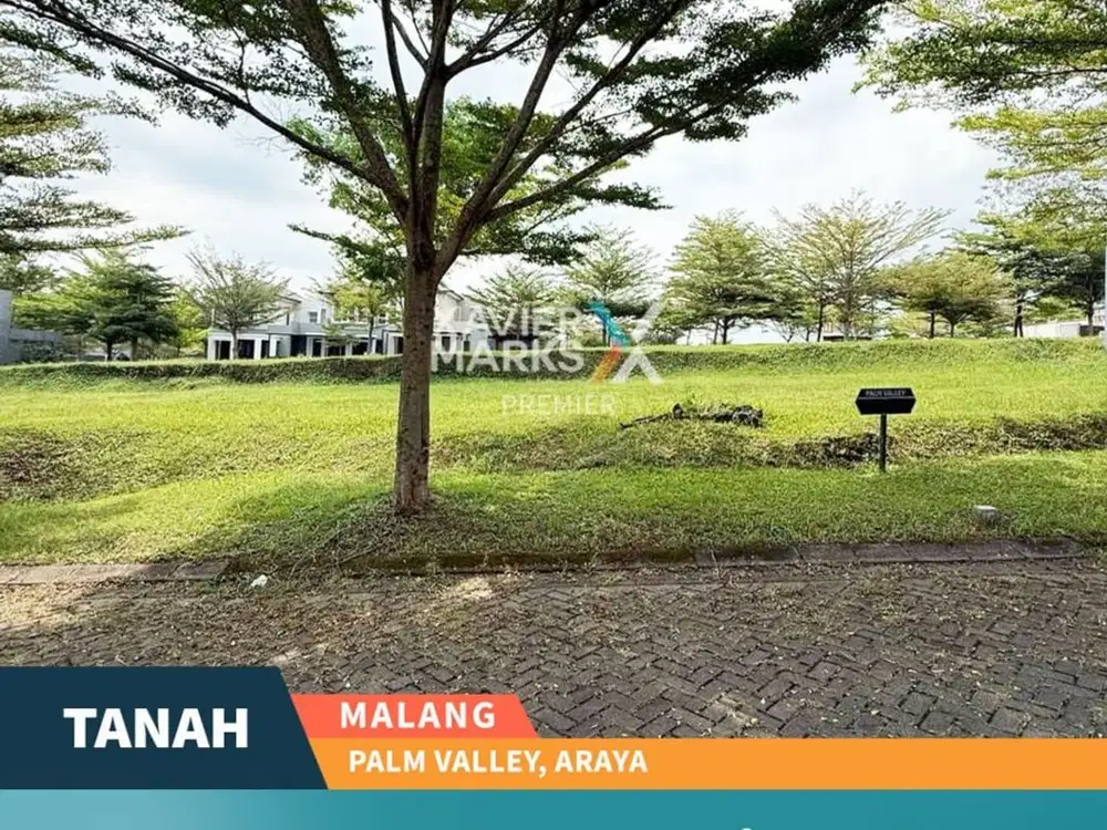 Tanah Kavling Siap Bangun Strategis di Palm Valley Araya Malang