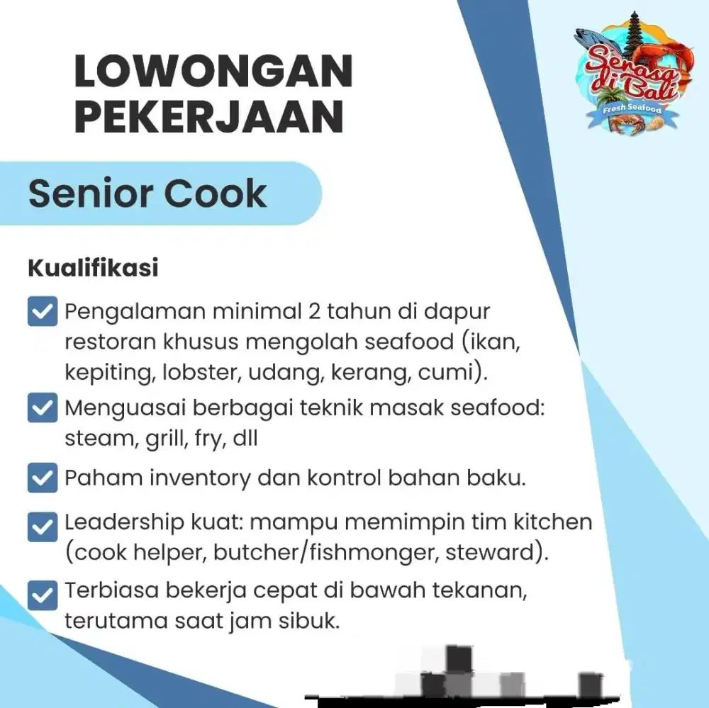 Dibutuhkan Senior Cook dan Kitchen Hand