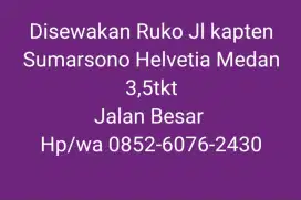 Disewakan Cepat Ruko 3,5tkt jl Kapten Sumarsono Helvetia Medam