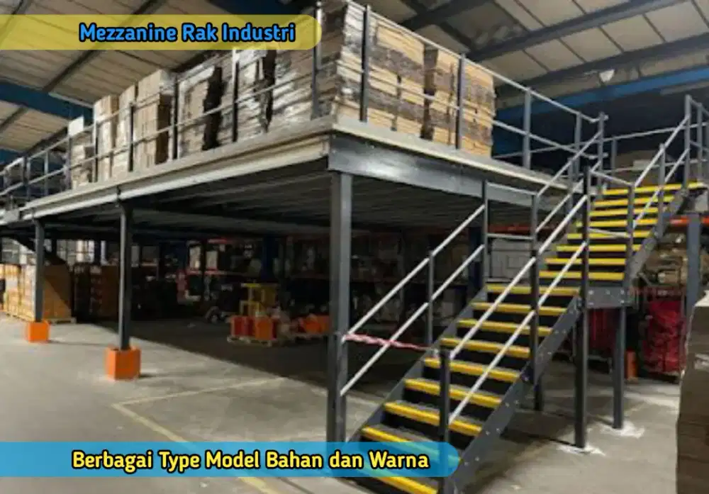 Rak Industri Mezzanine Space Kantor Gudang Penyimpanan Produksi Pabrik