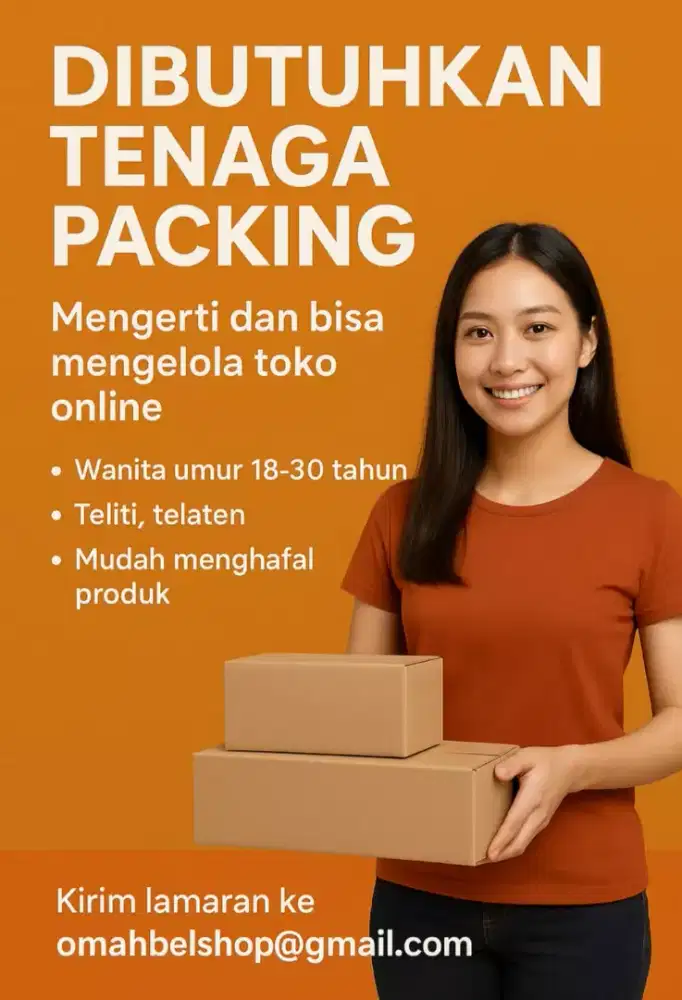 Dibutuhkan Tenaga wanita packing