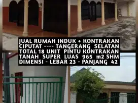 JUAL RUMAH INDUK PLUS KONTRAKAN 18 PINTU DI CIPUTAT TANGERANG SELATAN