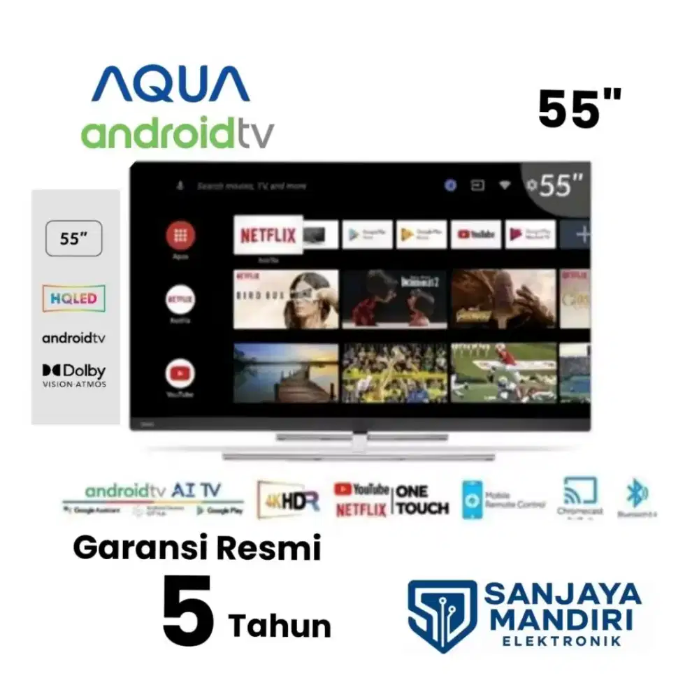 LED Smart Android 4K TV AQUA 55 55AQT7000 LE55AQT7000QU Garansi Resmi