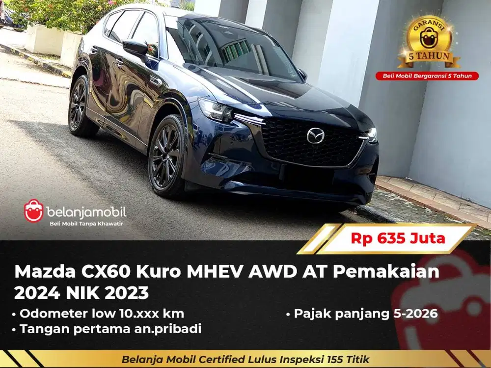[ GARANSI 5TH ] Mazda CX60 CX 60 CX-60 Kuro MHEV AWD AT 2023/2024