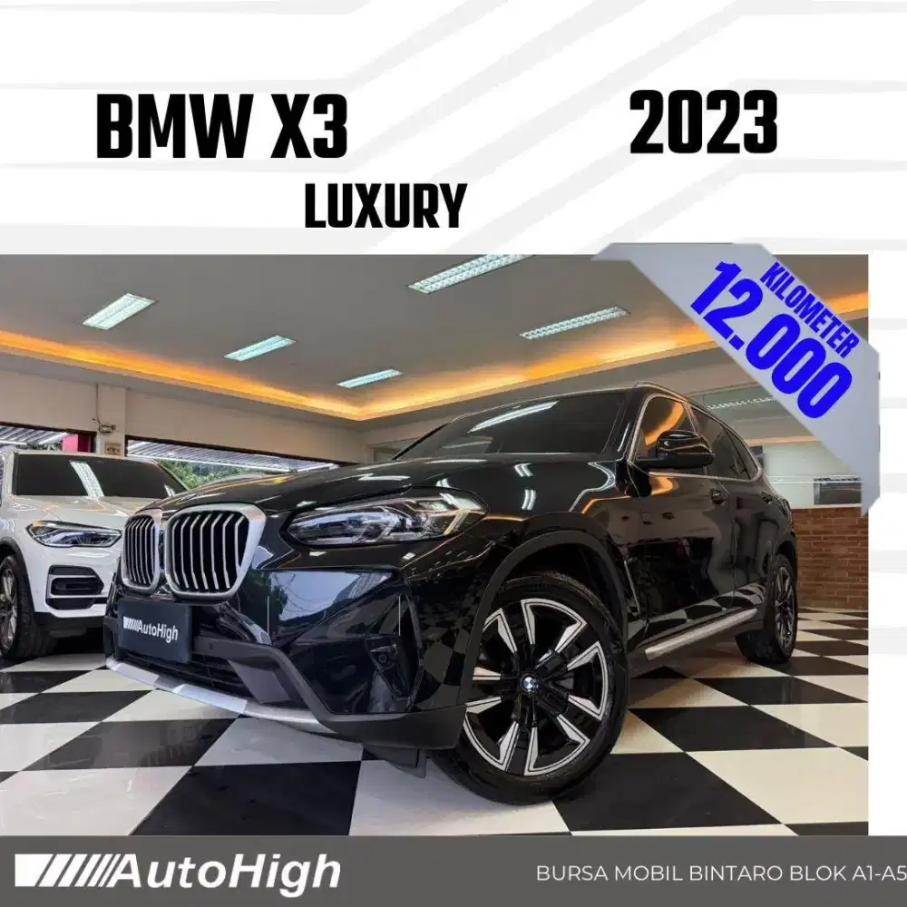DP10% [Km12.000] X3 Luxury 2023 Black / M-Sport Reg 2024 #AUTOHIGH