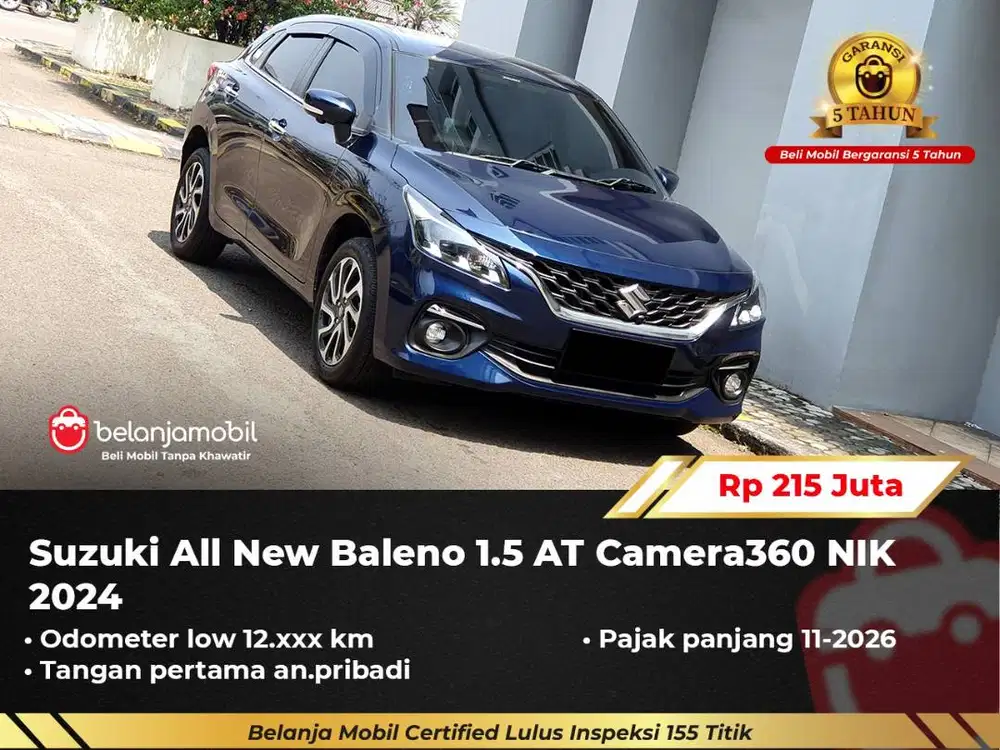 [ GARANSI 5TH ] Suzuki All New Baleno 1.5 AT Camera360 2024/2025