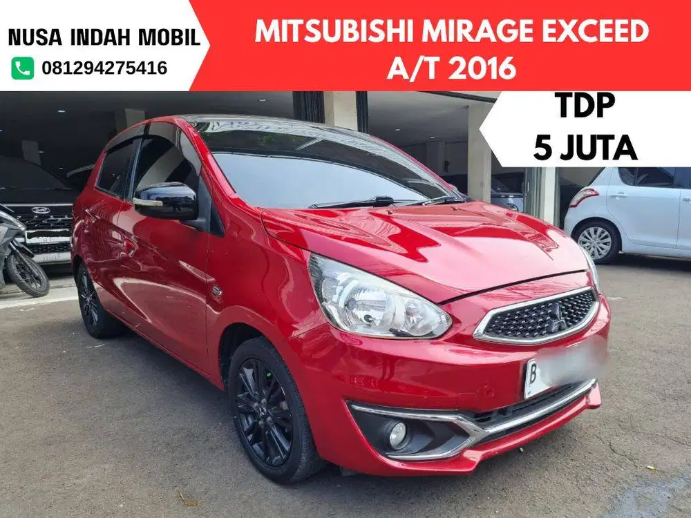 TDP 5 JUTA Mitsubishi mirage exceed MATIC 2016