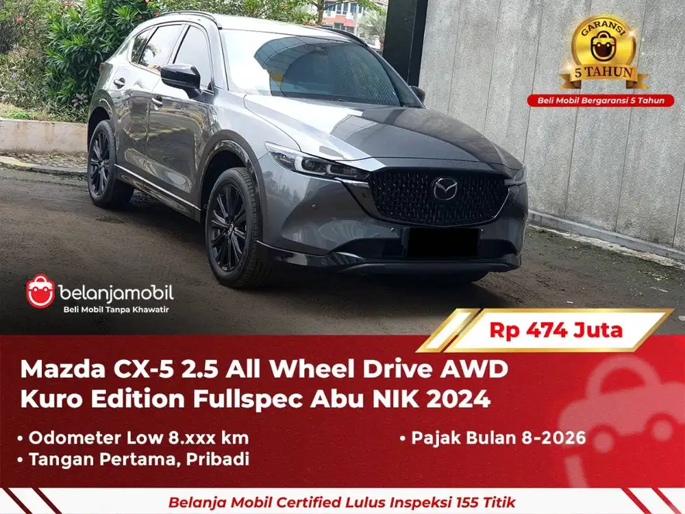 [ 4X4 ] Mazda CX5 CX-5 CX 5 2.5 AWD Kuro Edition Abu 2024/2025