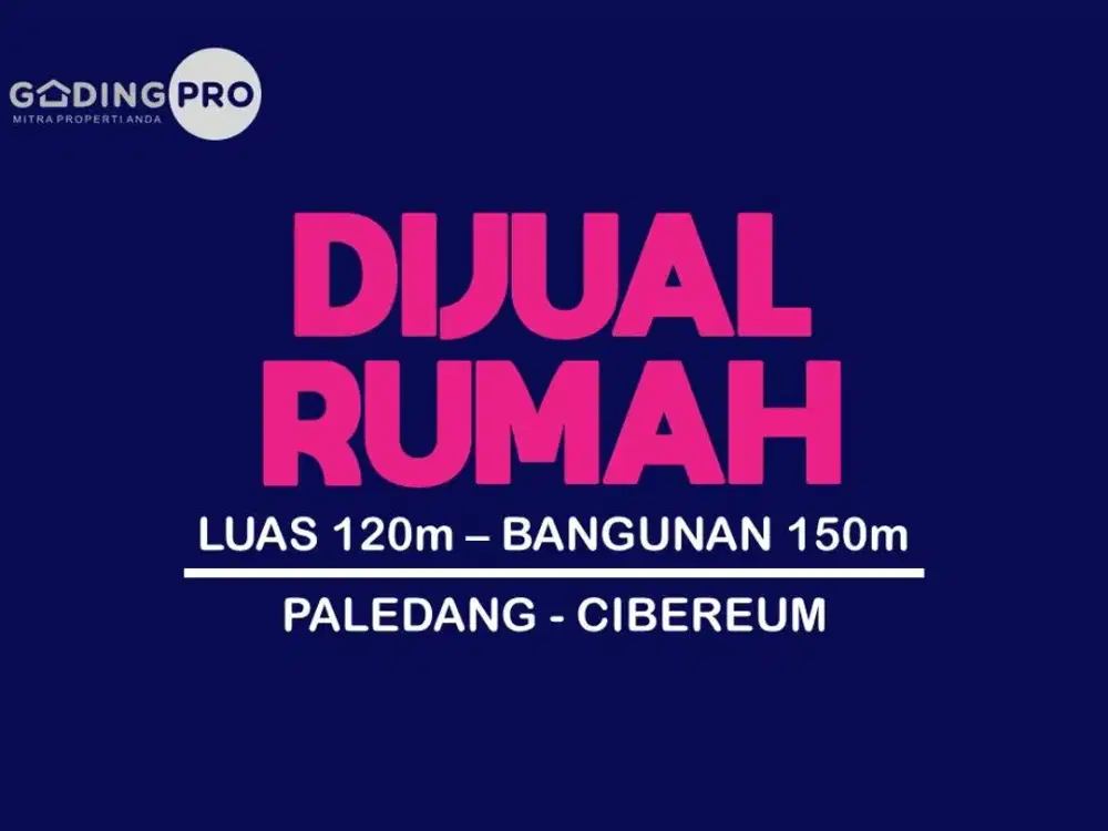 JUAL RUMAH MURAH DI, PALEDANG, CIBEUREUM, MALEBER, ANDIR, PAJAJARAN,