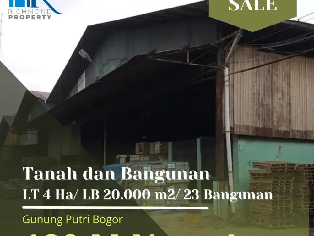Jual Tanah dan Gudang 4 Ha di Gunung Putri Bogor, dekat akses Tol + Muat Cont 40 Ft