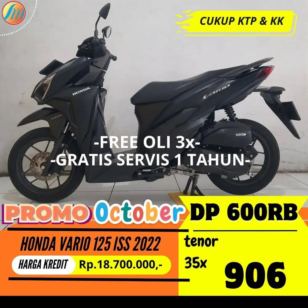 DP 600RIBU - HONDA VARIO 125 ISS 2022 ANGSURAN SANGAT RENDAH PAJAK ON