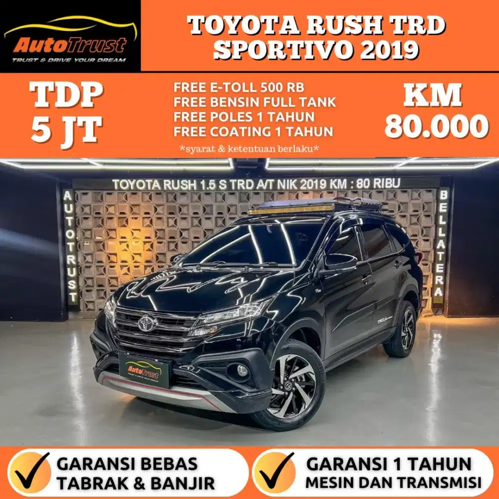 CASH 196 JUTA | TOYOTA RUSH 1.5 S TRD AT 2019